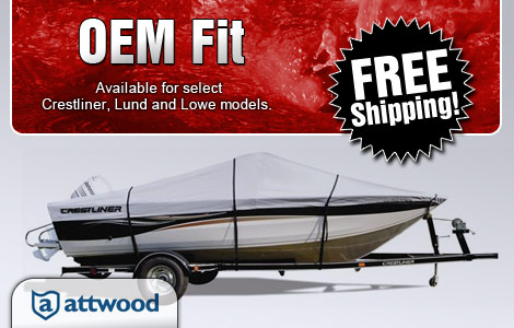 OEM Fit available for select Crestliner, Lund and Lowe models.