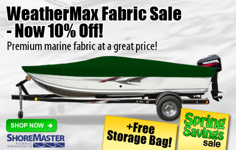 WeatherMax Fabric Sale - Now 10% Off!